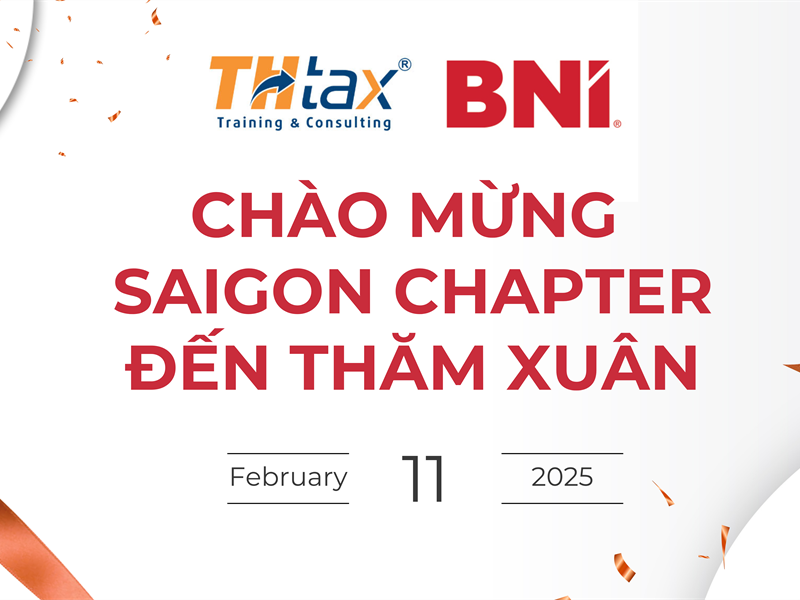 Chào mừng BNI SAIGON CHAPTER đến thăm xuân