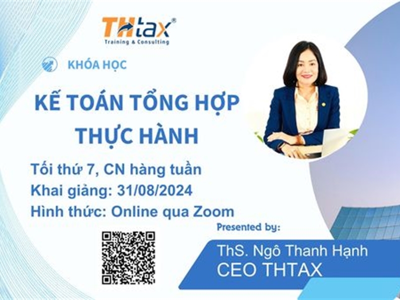 CHƯƠNG TRÌNH KHÓA KẾ TOÁN TỔNG HỢP THỰC HÀNH