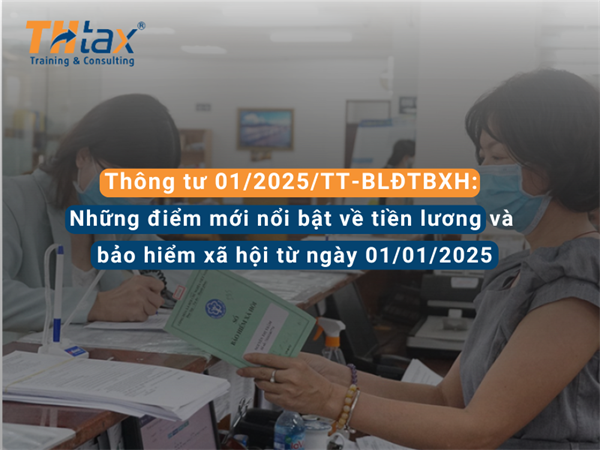 📢 Circular 01/2025/TT-BLĐTBXH: Key Updates on Wages and Social Insurance Effective from January 1, 2025 📅