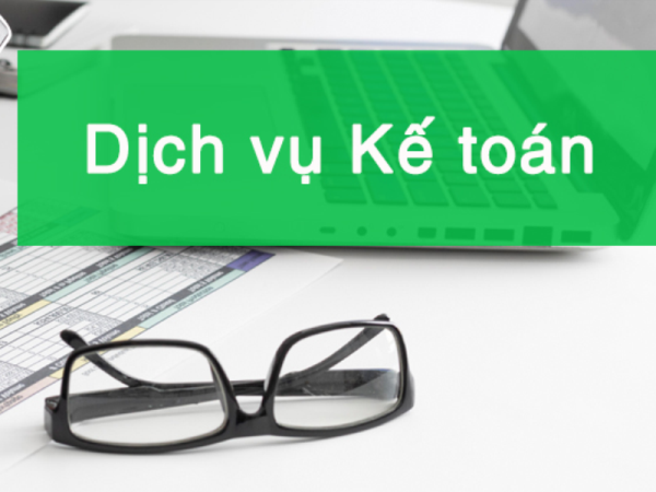 Dịch vụ kế toán chuyên nghiệp theo quy định pháp luật mới nhất