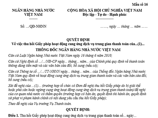 Form No. 16 attached to Decree 52/2024/NĐ-CP: Decision on the Revocation of the Payment Intermediary Service License