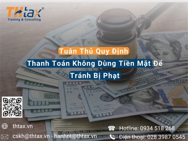 Nghị Định 52/2024/NĐ-CP: Tuân Thủ Quy Định Thanh Toán Không Dùng Tiền Mặt Để Tránh Bị Phạt