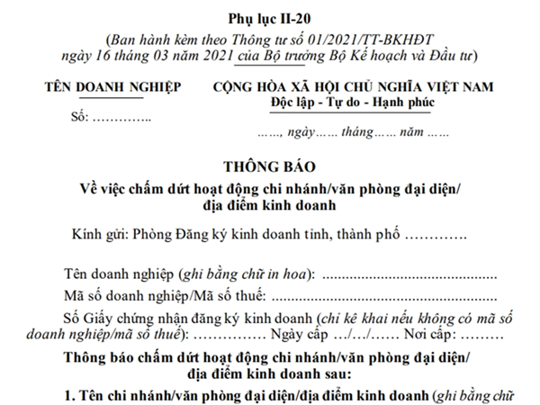 Thông báo về việc chấm dứt hoạt động Chi nhánh - Văn phòng đại diện - Địa điểm kinh doanh (Phụ lục II-20, Thông tư số 01/2021/TT-BKHĐT)