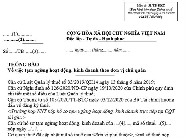 Thông báo về việc tạm ngừng hoạt động, kinh doanh theo đơn vị chủ quản (Mẫu số: 33/TB-ĐKT ban hành kèm theo Thông tư số 105/2020/TT-BTC ngày 03/12/2020 của Bộ Tài chính)