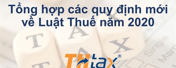 Tổng hợp các quy định mới về Luật Thuế năm 2020