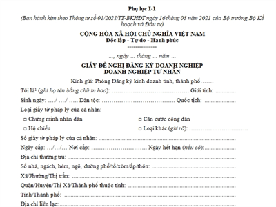Giấy đề nghị đăng ký Doanh nghiệp tư nhân (Phụ lục I-1, Thông tư số 01/2021/TT-BKHĐT)
