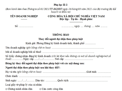 Thông báo thay đổi người đại diện theo pháp luật (Phụ lục II-2, Thông tư số 01/2021/TT-BKHĐT)