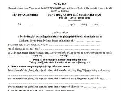 Thông báo về việc đăng ký hoạt động chi nhánh/văn phòng đại diện/địa điểm kinh doanh (Phụ lục II-7, Thông tư số 01/2021/TT-BKHĐT)