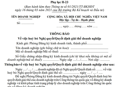 Thông báo về việc huỷ bỏ Nghị quyết/Quyết định giải thể doanh nghiệp (Phụ lục II-23, Thông tư số 01/2021/TT-BKHĐT)